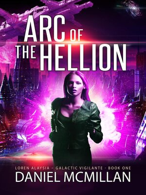 cover image of Arc of the Hellion